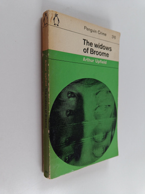 Arthur Upfield : The widows of Broome