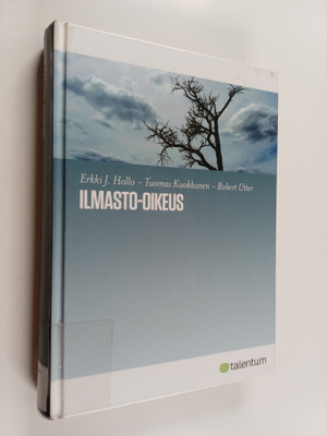 Erkki J. Hollo ym. : Ilmasto-oikeus