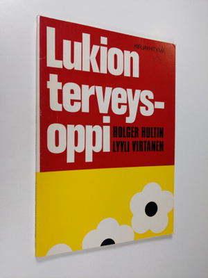 Holger Hultin : Lukion terveysoppi