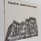 Taisto Martiskainen : Taisto Martiskainen : veistoksia 19... - pikkukuva 1