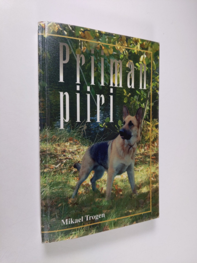Mikael Trogen : Priiman piiri : romaani