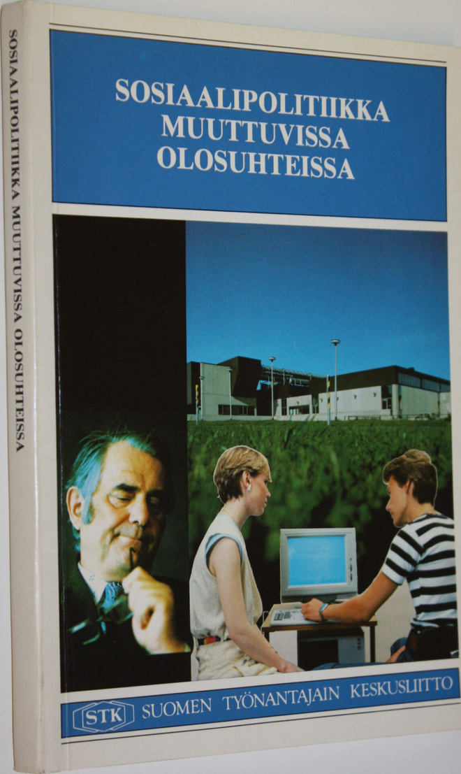 Sosiaalipolitiikka muuttuvissa olosuhteissa