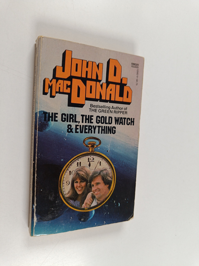 John D. MacDonald : The Girl, the Gold Watch and Everything