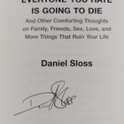 Daniel Sloss : Everyone you hate is going to die : and ot... - pikkukuva 3