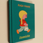 Raija Maula : Ilomielin - pikkukuva 1