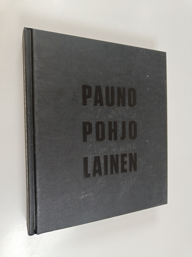 Kimmo Sarje ym. : Pauno Pohjolainen