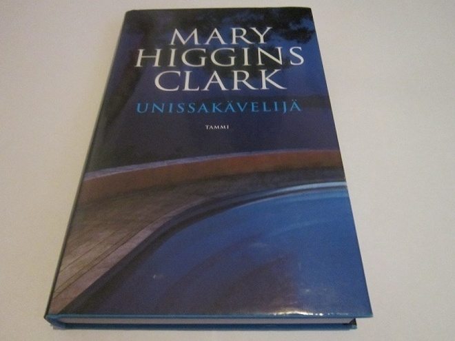 Mary Higgins Clark   UNISSAKÄVELIJÄ