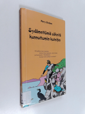 Harry Graham : Sydämettömiä säkeitä kunnottomiin koteihin