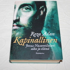 Reza Aslan - Kapinallinen Jeesus Nasaretilaisen aika ja eläm - pikkukuva 1