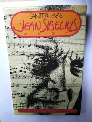 Jean Sibelius - A Personal Portrait Santeri Levas