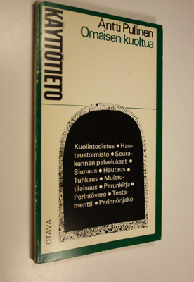 Antti Pullinen : Omaisen kuoltua