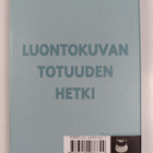 Juha Suonpää : Luontokuvan totuudenhetki : keskustelua ai... - pikkukuva 2