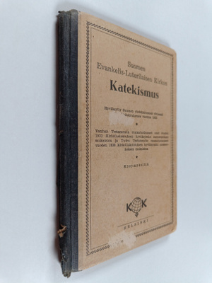 Suomen Evankelis-Luterilaisen Kirkon Katekismus : Kysymyk...