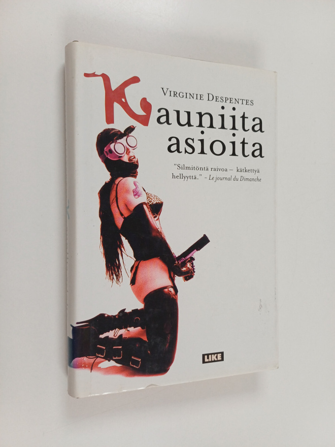 Virginie Despentes : Kauniita asioita