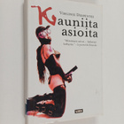 Virginie Despentes : Kauniita asioita - pikkukuva 1