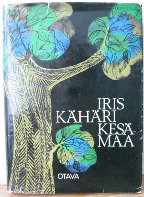 Iris Kähäri: Kesämaa, Otava 1967. 299 s.