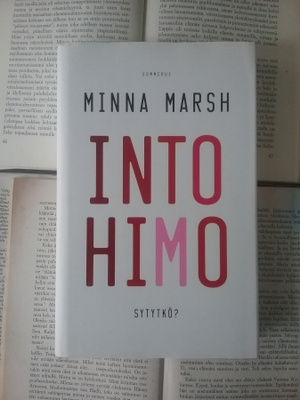 Minna Marsh - Intohimo: sytytkö? (sid.)