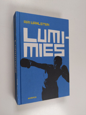Ari Wahlsten : Lumimies (signeerattu)