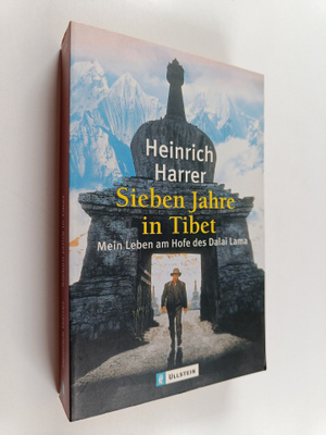 Heinrich Harrer : Sieben Jahre in Tibet : mein Leben am H...