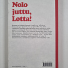 Merri Vik : Nolo juttu, Lotta! - pikkukuva 2