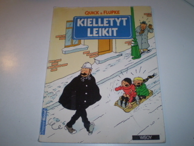 Hergé  Quick & Flupke: Kielletyt leikit