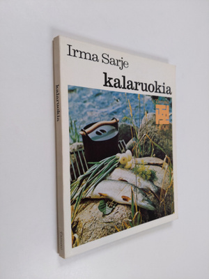 Irma Sarje : Kalaruokia