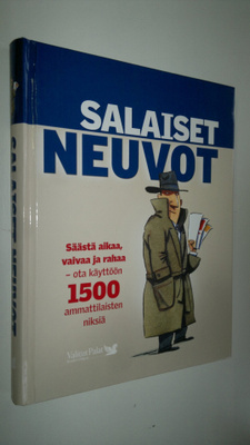 Mia ym. Paakkanen : Salaiset neuvot