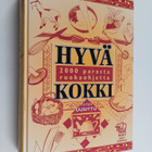 Sirpa Kuitunen : Hyvä kokki : 2000 parasta ruokaohjetta - pikkukuva 1