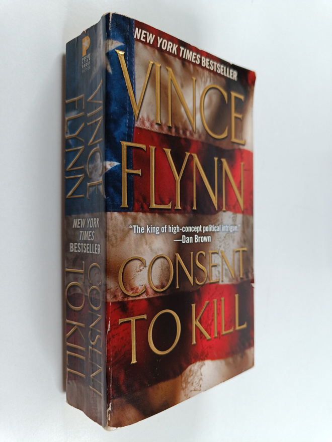 Vince Flynn : Consent to Kill - A Thriller