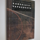 Paavo Haavikko : Kansalaisvapaudesta - pikkukuva 1