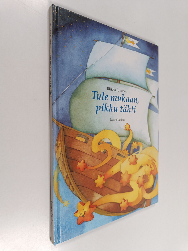 Riikka Juvonen : Tule mukaan, pikku tähti