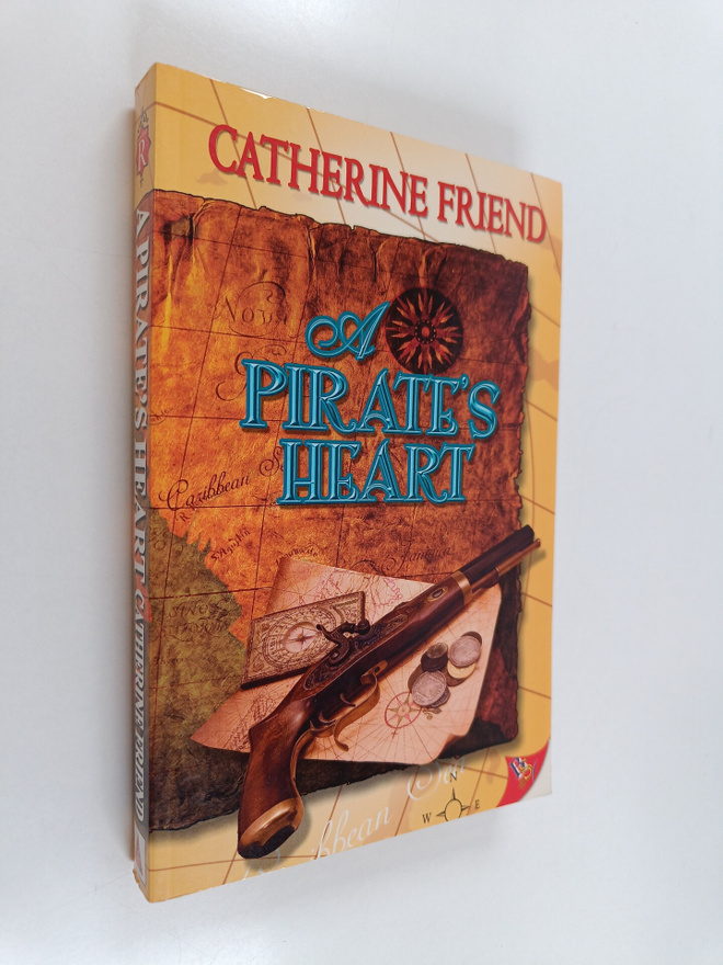 Catherine Friend : A Pirate's Heart