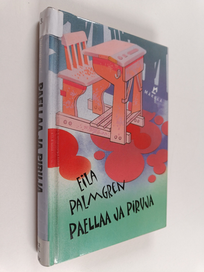Eila Palmgren : Paellaa ja piruja : jännitysromaani