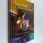 Vedat Coskun : Near field communication : from theory to ... - pikkukuva 1