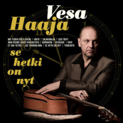 Vesa Haaja - Se Hetki On Nyt (CD)