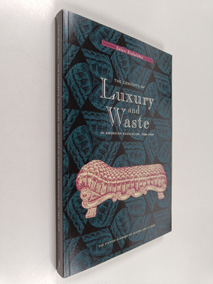 Sulevi Riukulehto : The concepts of luxury and waste in a...