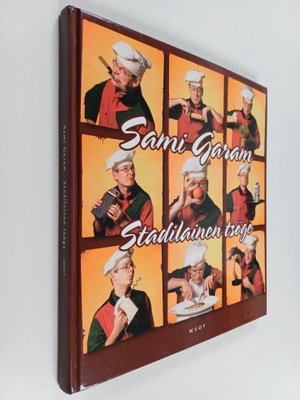 Sami Garam : Stadilainen tsöge : keittokirja kaikille