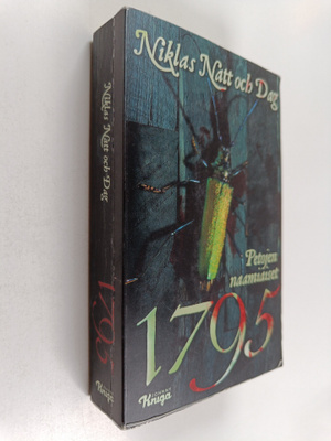 Niklas Natt och Dag : 1795 : Petojen naamiaiset