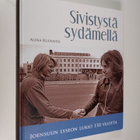 Alina Kuusisto : Sivistystä sydämellä : Joensuun lyseon l... - pikkukuva 1