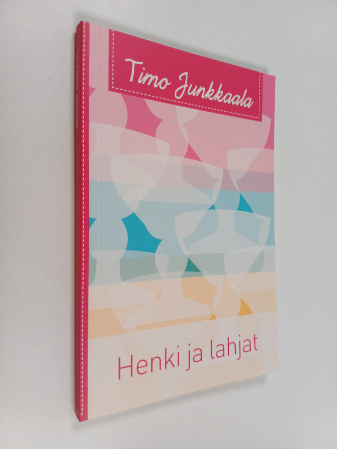 Timo Junkkaala : Henki ja lahjat