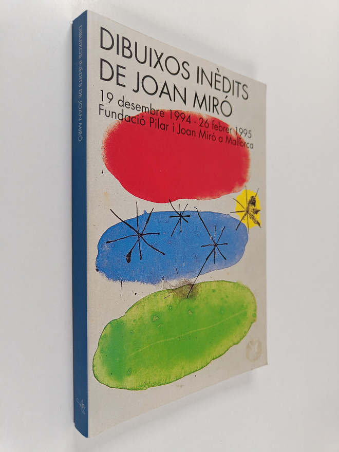 Dibuixos inedits de joan miro : 19 desembre 1994 - 26 feb...