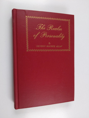 Denison Maurice Allan : The Realm of Personality