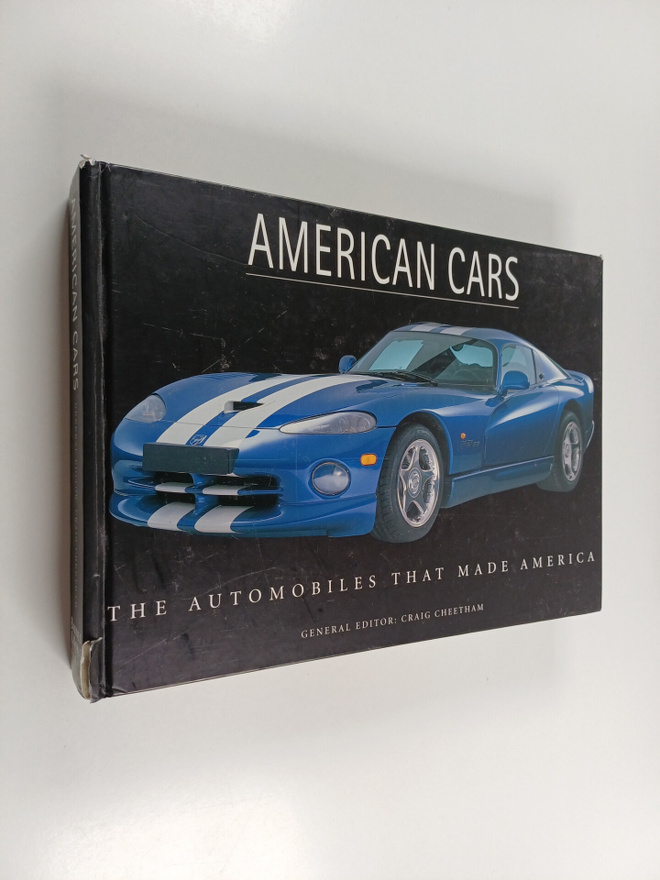 Craig Cheetham : American Cars - The Automobiles that Mad...