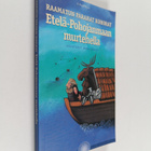 Raamatun parahat kohorat Etelä-Pohojanmaan murtehella - pikkukuva 1