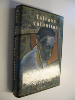 Hannu Aho : Taivaan valuuttaa