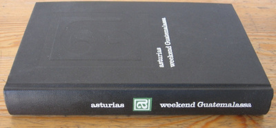 Miguel Angel Asturias: Weekend Guatemalassa, Wsoy 1968. 285s