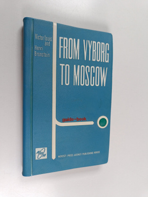 Victor Louis : From Vyborg to Moscow by car : guide book