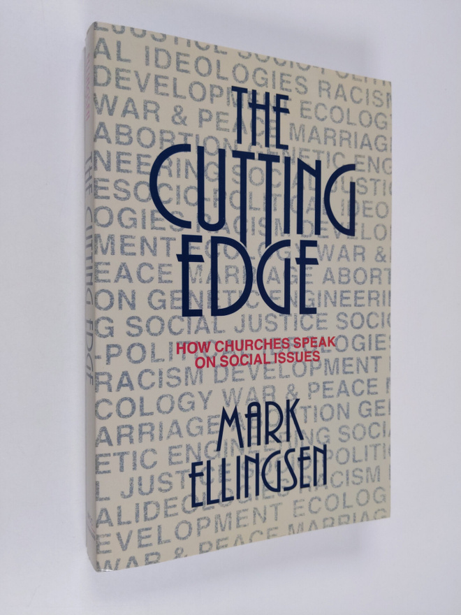 Mark Ellingsen : The cutting edge : how churches speak on...