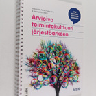 Arvioiva toimintakulttuuri järjestöarkeen : opas kokonais... - pikkukuva 1