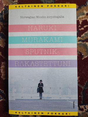 Haruki Murakami Sputnik-rakastettuni